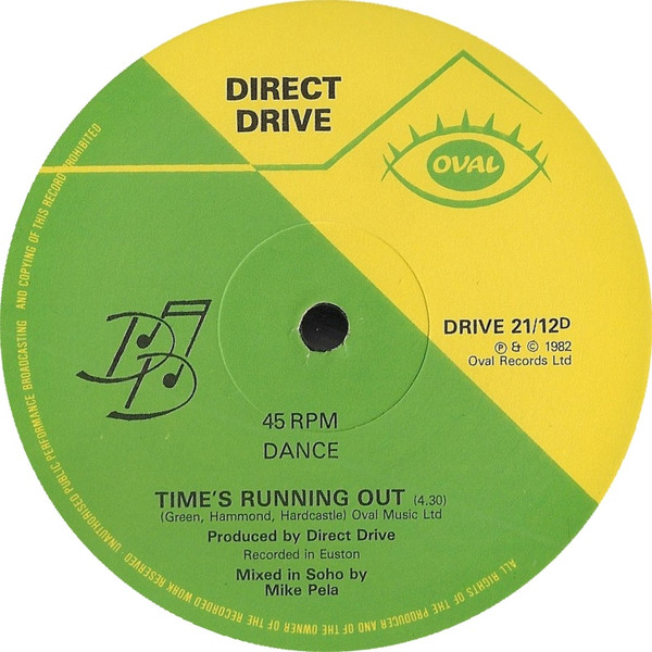 Direct Drive - Time's Running Out | Oval (DRIVE 21/12)