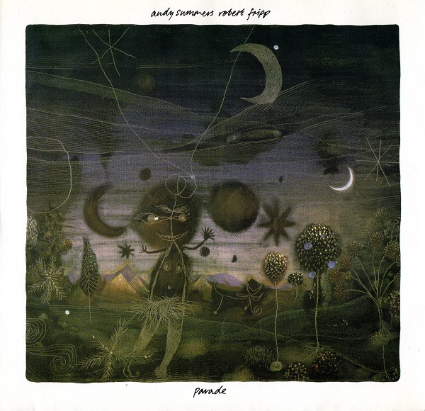 Andy Summers & Robert Fripp - Parade | A&M Records (AMX 217) - main