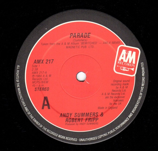 Andy Summers & Robert Fripp - Parade | A&M Records (AMX 217) - 3