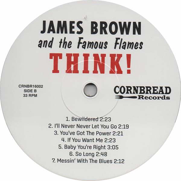 James Brown & The Famous Flames - Think! | Cornbread Records (CRNBR16002) - 3 James Brown & The Famous Flames - Think! | Cornbread Records (CRNBR16002) - 3