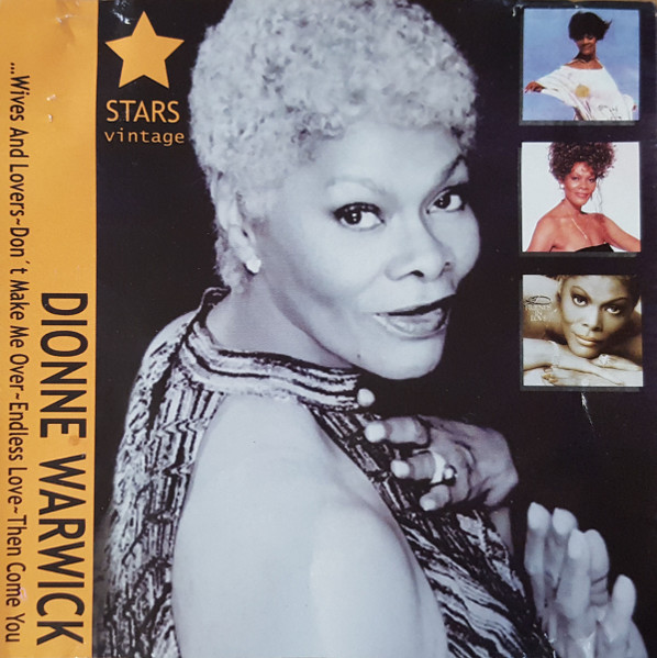 Dionne Warwick - ...Wives And Lovers - Endless Love - Then Come You | Stars Vintage (SV 1006)