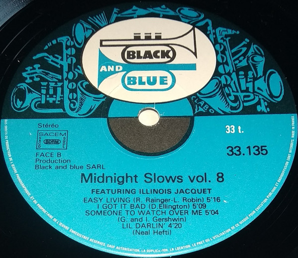 Illinois Jacquet , Hank Jones , Sir Charles Thompson , J.C. Heard , George Duvivier - Midnight Slows Vol. 8 | Black And Blue (33.135) - 4 Illinois Jacquet , Hank Jones , Sir Charles Thompson , J.C. Heard , George Duvivier - Midnight Slows Vol. 8 | Black And Blue (33.135) - 4