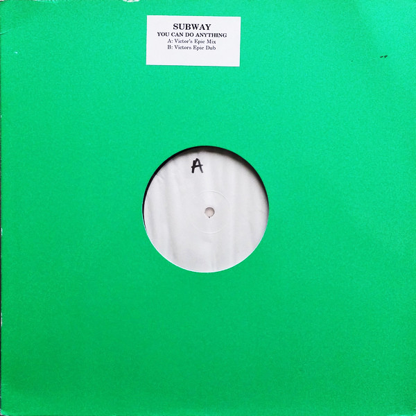 Subway - You Can Do Anything | Greenlight Recordings (GL 006 T)