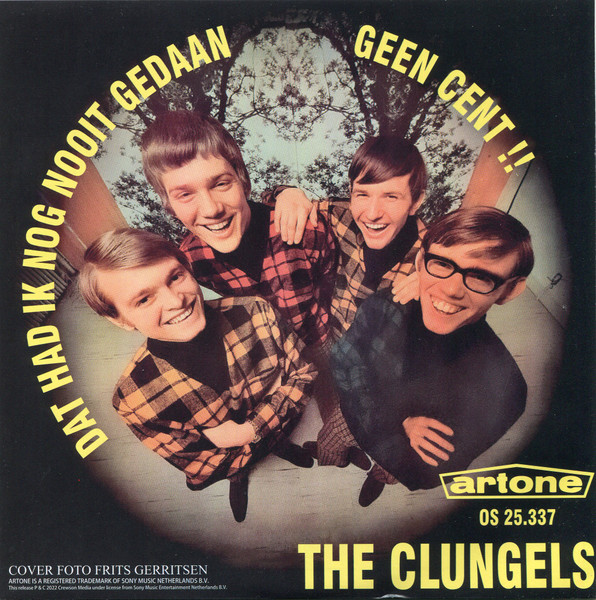 The Clungels - Dat Had Ik Nog Nooit Gedaan / Geen Cent !! | Artone (OS 25.337) - 2