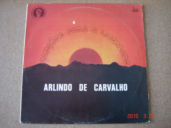 Arlindo De Carvalho - Canções Para A Liberdade | Metro-Som (LP 101-S) - main
