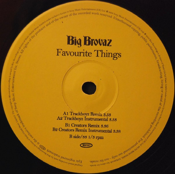 Big Brovaz - Favourite Things | Epic (XPR3684) - 3
