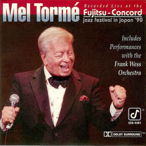 Mel Tormé - Recorded Live At The Fujitsu-Concord Jazz Festival In Japan '90 | Concord Jazz (CCD-4481) - main