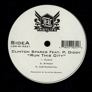 Clinton Sparks - Run This City / Whatever It Takes | Fastlife (LSR-SI-9231) - 4