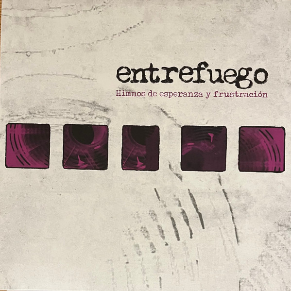 Entrefuego - Himnos De Esperanza Y Frustración | In My Heart Empire (IMH-153)
