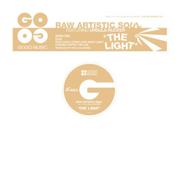 Raw Artistic Soul Featuring Ursula Rucker - The Light | Gogo Music (GOGO 025) - main