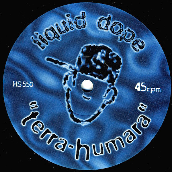 Liquid Dope - Terra-Humara | Henry Street Music (HS550)
