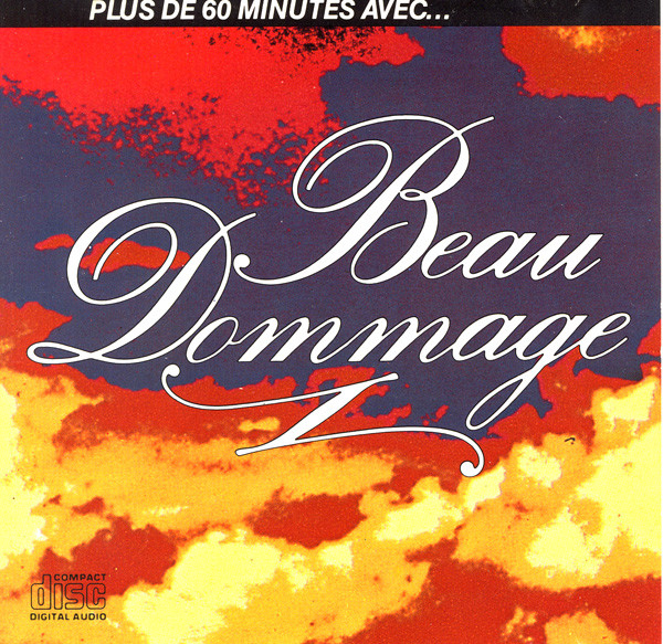 Beau Dommage - Plus De 60 Minutes Avec... Beau Dommage | Capitol Records (C2 48843) - main