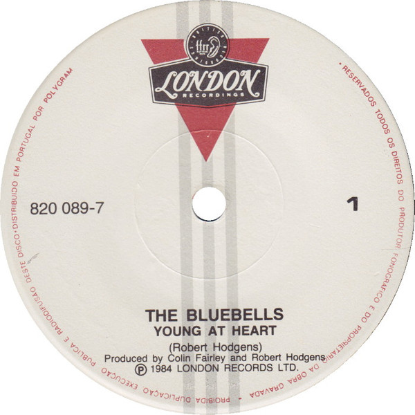 The Bluebells - Young At Heart | London Records (820 089-7) - 2