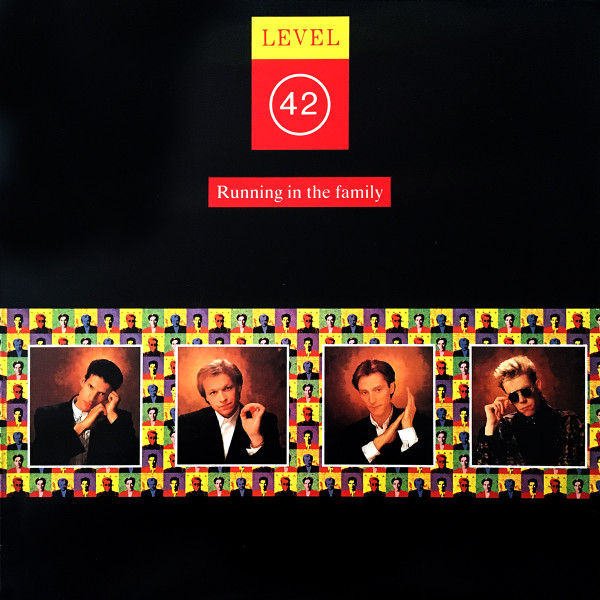 Level 42 - Running In The Family | Polydor (831 593-1) - main