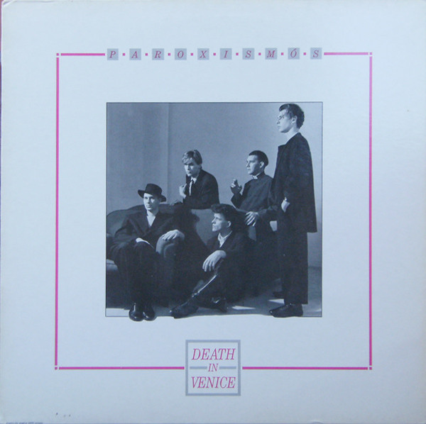 Death In Venice - Paroxismós | Contempo Records (TEMPO 106) - main Death In Venice - Paroxismós | Contempo Records (TEMPO 106) - main