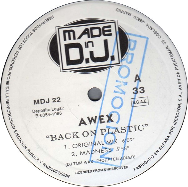 AWeX - Back On Plastic | Made In DJ (MDJ 22) - 2