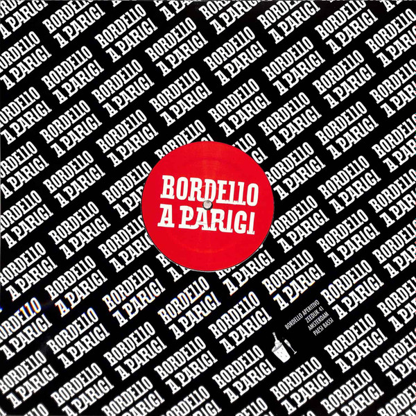 LVCA - The Wanderer EP | Bordello A Parigi (BAP222) - 2 LVCA - The Wanderer EP | Bordello A Parigi (BAP222) - 2
