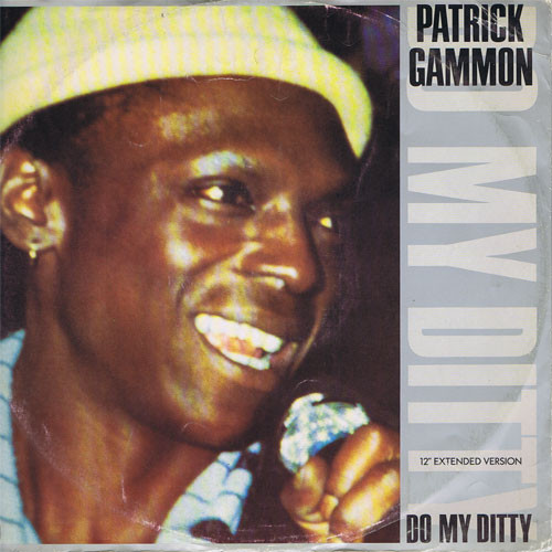 Patrick Gammon - Do My Ditty | A&M Records (AMX 132) - main Patrick Gammon - Do My Ditty | A&M Records (AMX 132) - main