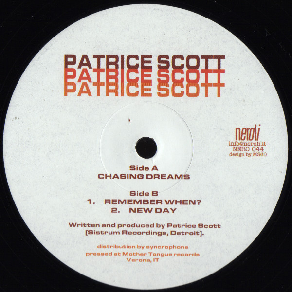 Patrice Scott - Chasing Dreams | Neroli (NERO 044)