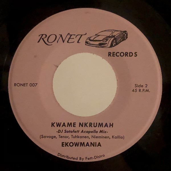Ekowmania - Kwame Nkrumah | Ronet Records (RONET 007)
