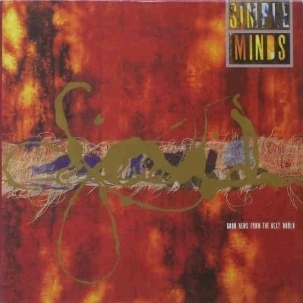 Simple Minds - Good News From The Next World | Virgin (V2760)