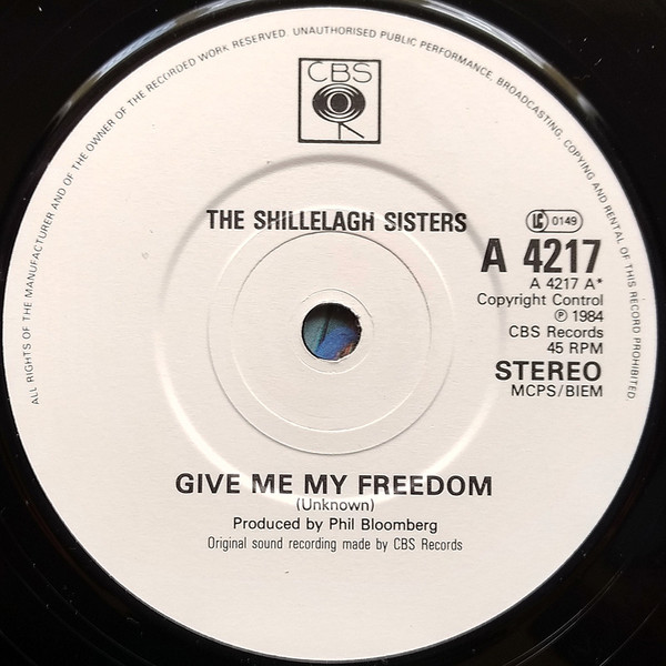 The Shillelagh Sisters - Give Me My Freedom | CBS (A 4217) - 3