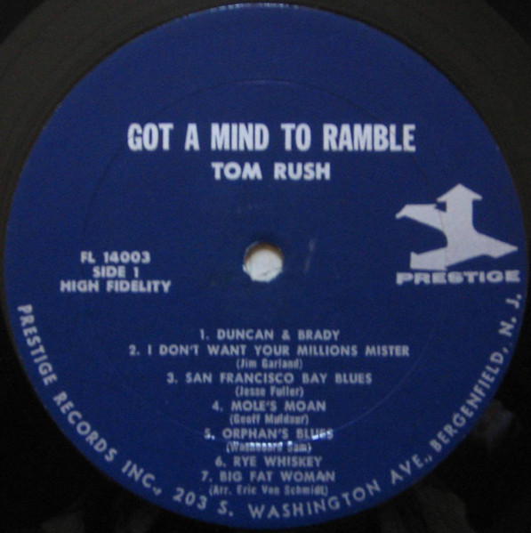 Tom Rush - Got A Mind To Ramble | Prestige Folklore (FL 14003) - 3 Tom Rush - Got A Mind To Ramble | Prestige Folklore (FL 14003) - 3
