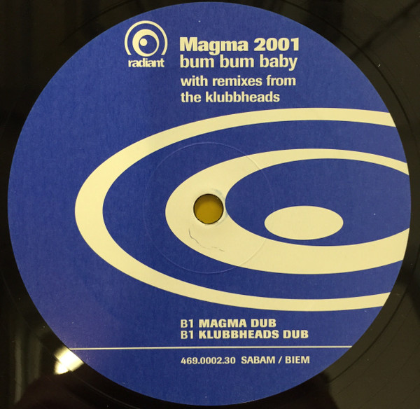Magma 2001 - Bum Bum Baby | Radiant Records (469.0002.30) - 4 Magma 2001 - Bum Bum Baby | Radiant Records (469.0002.30) - 4