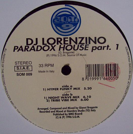 DJ Lorenzino - Paradox House Part. 1 | Source Of Music (SOM 009)