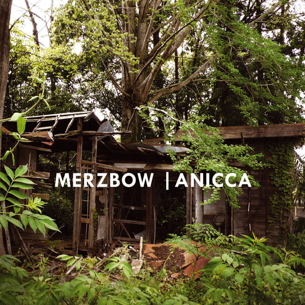 Merzbow - Anicca | Cold Spring (CSR107CD) - main