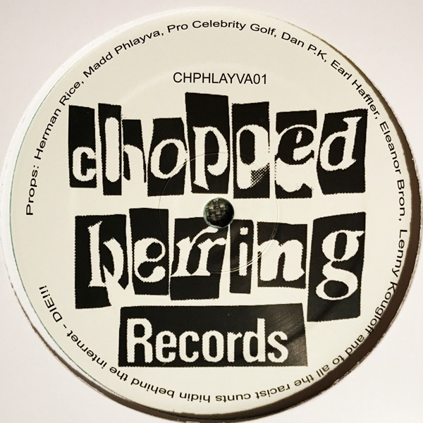 Madd Phlayva - Phlayva 4 Dem All 1994 EP | Chopped Herring Records (CHPHLAYVA01) - 4 Madd Phlayva - Phlayva 4 Dem All 1994 EP | Chopped Herring Records (CHPHLAYVA01) - 4