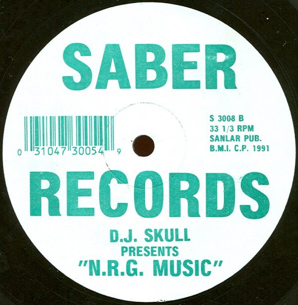 DJ Skull - N.R.G. Music | Saber Records (S 3008) - 2 DJ Skull - N.R.G. Music | Saber Records (S 3008) - 2