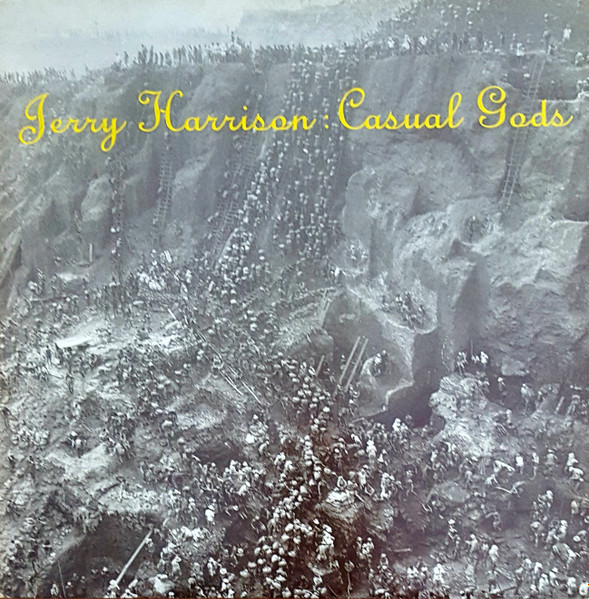 Jerry Harrison: Casual Gods - Casual Gods | Fontana (832 992-1) - main