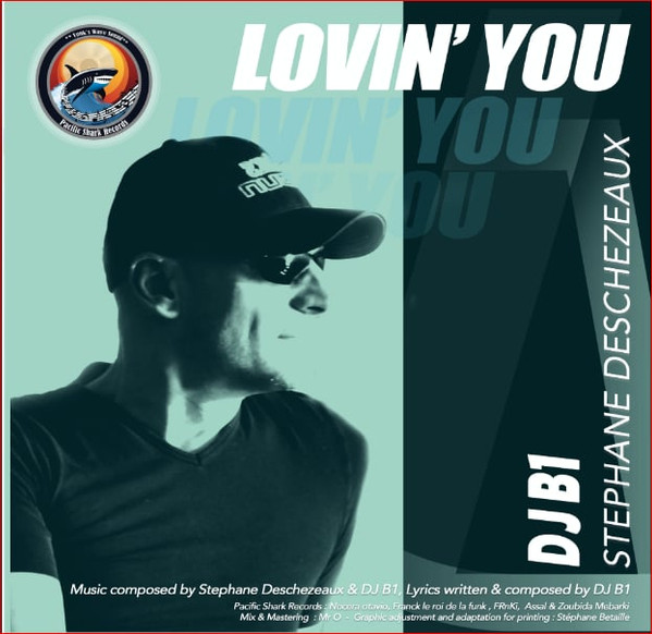 Stephane Deschezeaux feat DeeDeeAbella // Dj B1 - Get Down // Lovin' You | PACIFIC SHARK RECORDS (PSR-001) - 2