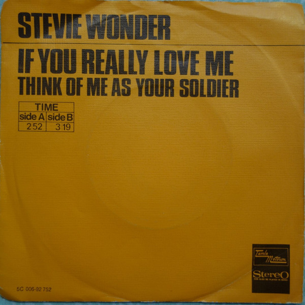 Stevie Wonder - If You Really Love Me | Tamla Motown (5C 006-92.752) - main Stevie Wonder - If You Really Love Me | Tamla Motown (5C 006-92.752) - main