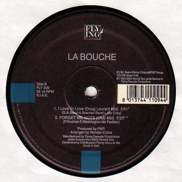 La Bouche - I Love To Love / Forget Me Nots | Flying Records (FLY 209) - 3