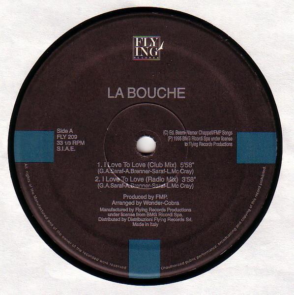 La Bouche - I Love To Love / Forget Me Nots | Flying Records (FLY 209)