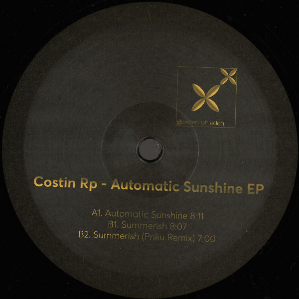 Costin Rp - Automatic Sunshine EP | Garden Of Eden (GOED001)