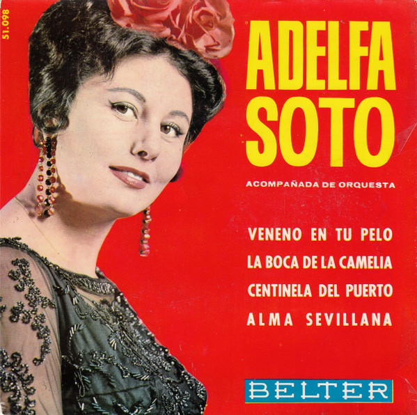 Adelfa Soto - Veneno En Tu Pelo | Belter (51.098)