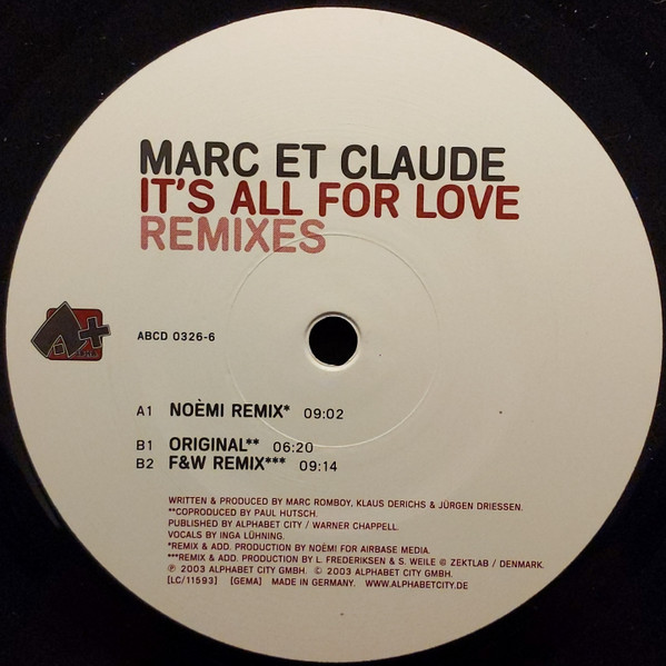 Marc Et Claude - It's All For Love (Remixes) | Alpha+ (ABCD 0326-6) - 4 Marc Et Claude - It's All For Love (Remixes) | Alpha+ (ABCD 0326-6) - 4