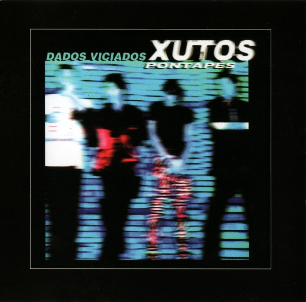 Xutos & Pontapés - Dados Viciados | Capitol Music (6859552) - main