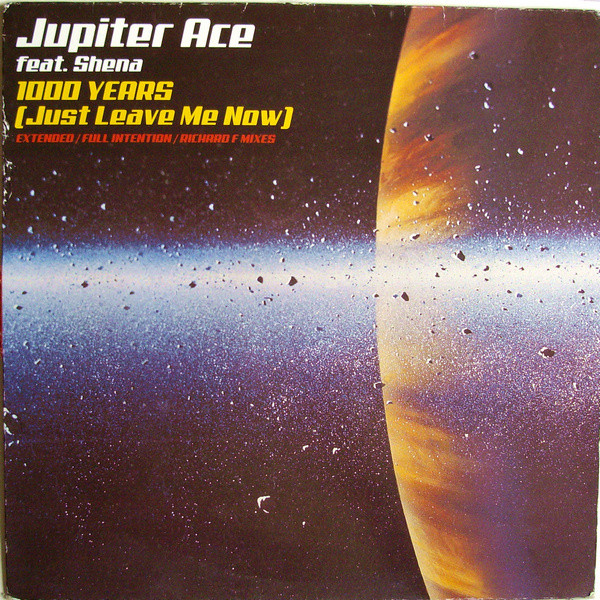 Jupiter Ace Feat. Shena - 1000 Years (Just Leave Me Now) | Manifesto (9871707) - main