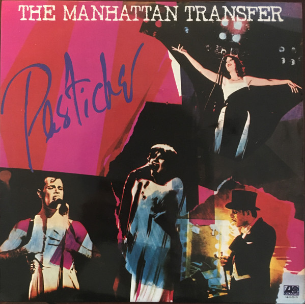 The Manhattan Transfer - Pastiche | Atlantic (LP-S-39-39)