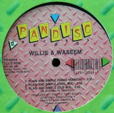 Willie & Waseem - Plain And Simple | Pandisc (PD-066)