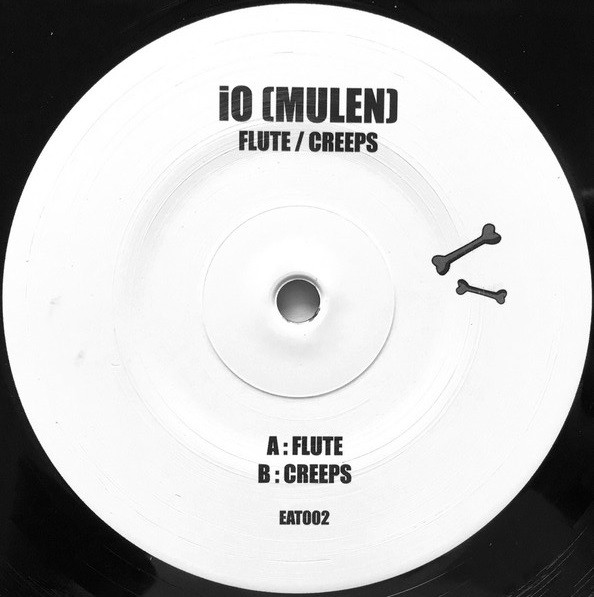 iO - Flute / Creeps | Eating Records (EAT002) - main