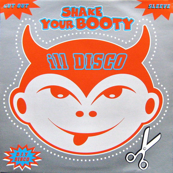 Ill Disco - Shake Your Booty | Royal Records (200 2514) - main Ill Disco - Shake Your Booty | Royal Records (200 2514) - main