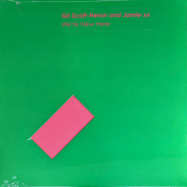 Gil Scott-Heron and Jamie xx - We're New Here | XL Recordings (XLYTLP517)