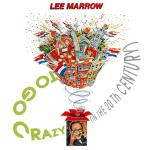 Lee Marrow - To Go Crazy (In The 20th. Century) | Vidisco (11.20.296) - main