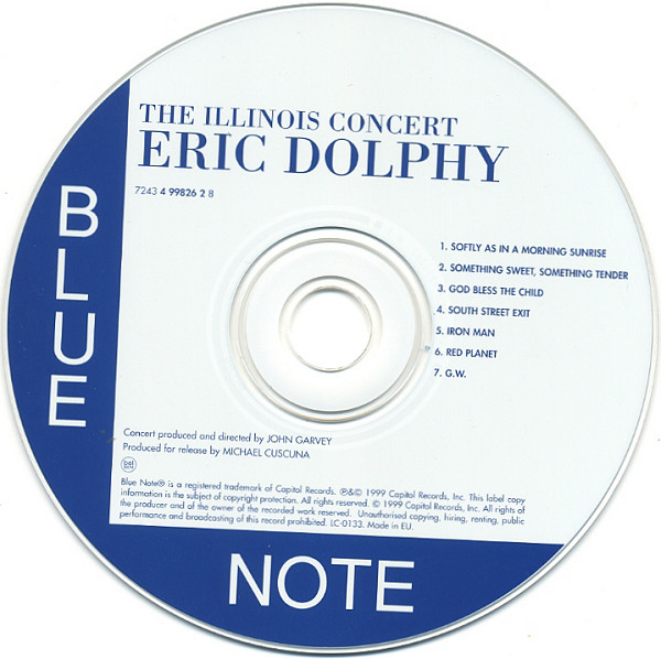 Eric Dolphy - The Illinois Concert | Blue Note (7243 4 99826 2 8) - 3