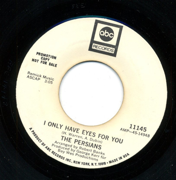 The Persians - The Sun's Gotta Shine In Your Heart / I Only Have Eyes For You | ABC Records (45-11145) - 2 The Persians - The Sun's Gotta Shine In Your Heart / I Only Have Eyes For You | ABC Records (45-11145) - 2